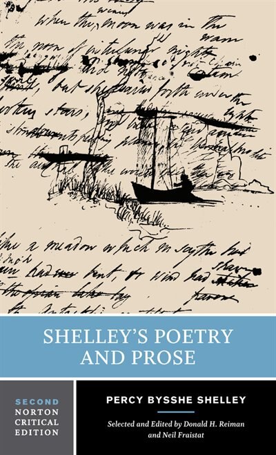 Shelley's Poetry and Prose by Percy Bysshe Shelley, Paperback | Indigo Chapters