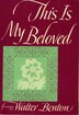 This Is My Beloved by Walter Benton, Hardcover | Indigo Chapters