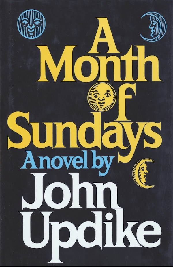 A Month Of Sundays by John Updike, Hardcover | Indigo Chapters