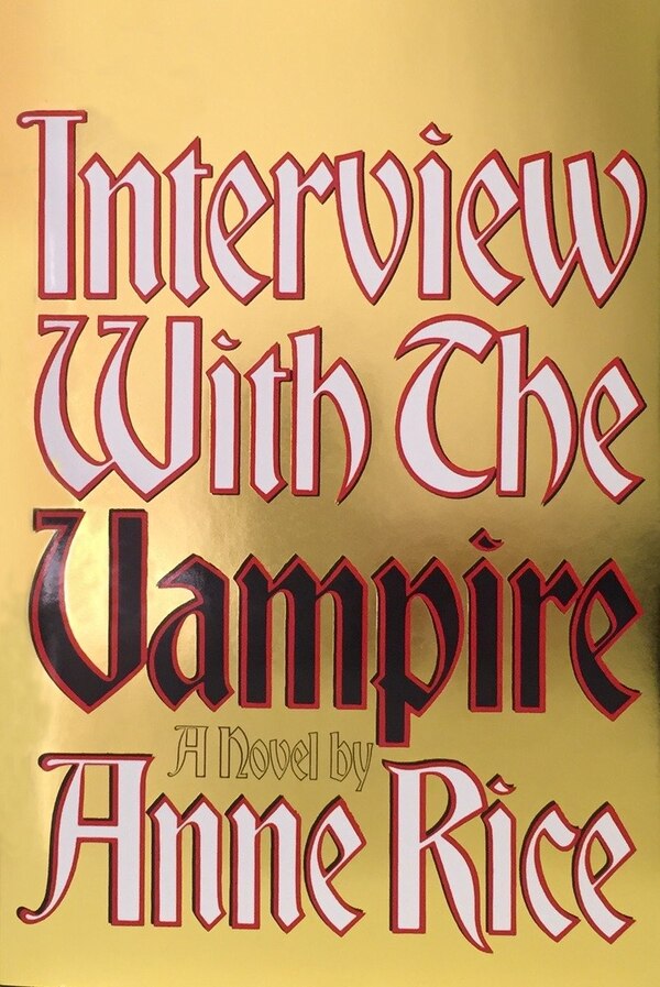 Interview With The Vampire by Anne Rice, Hardcover | Indigo Chapters