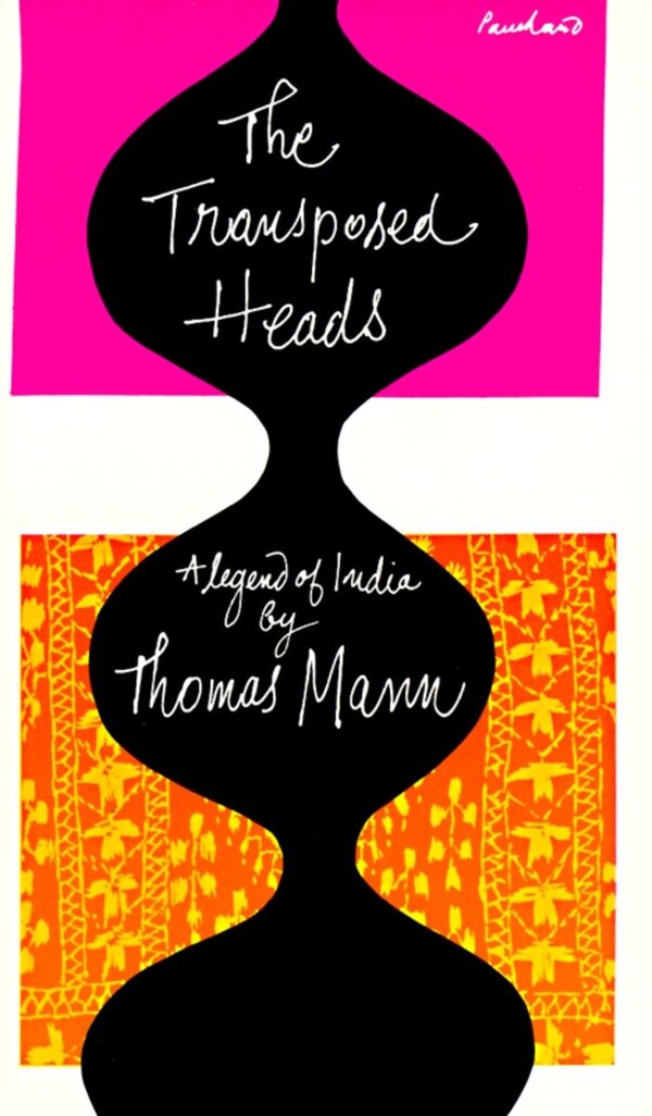 The Transposed Heads by THOMAS MANN, Paperback | Indigo Chapters