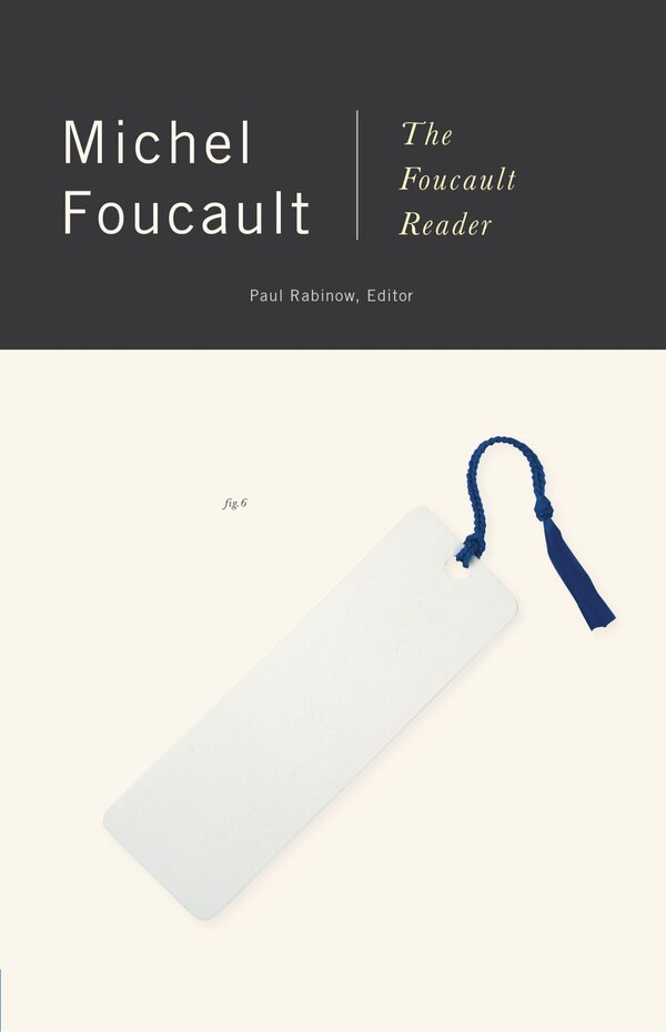 The Foucault Reader by Michel Foucault, Paperback | Indigo Chapters