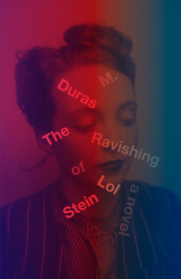 The Ravishing Of Lol Stein by Marguerite Duras, Paperback | Indigo Chapters