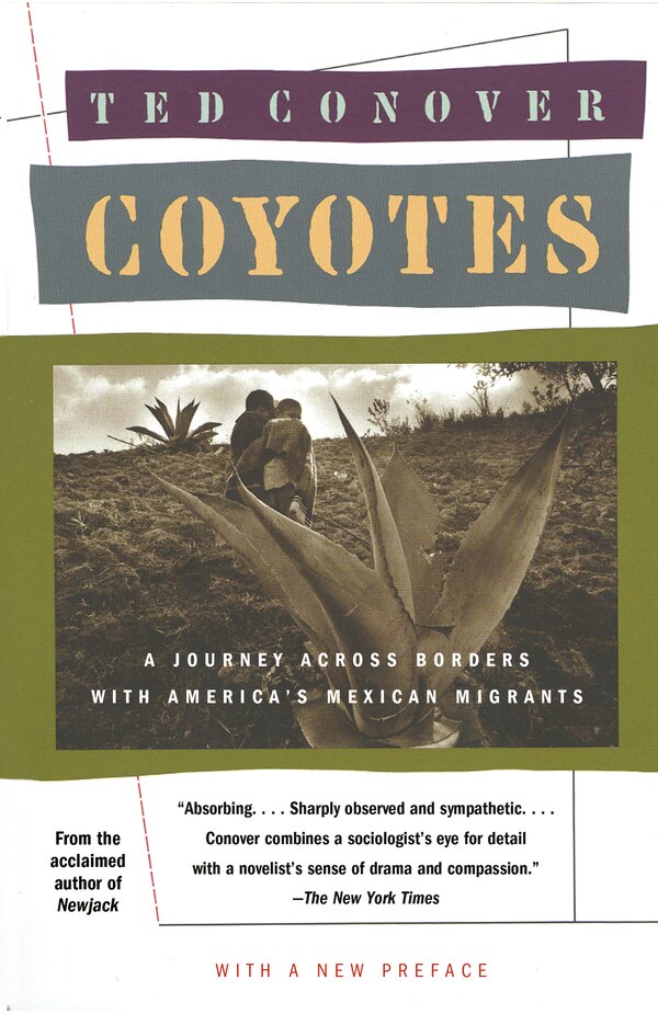 Coyotes by Ted Conover, Paperback | Indigo Chapters