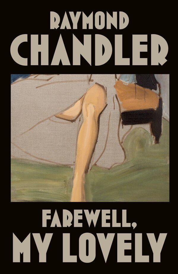 Farewell My Lovely by Raymond Chandler, Paperback | Indigo Chapters