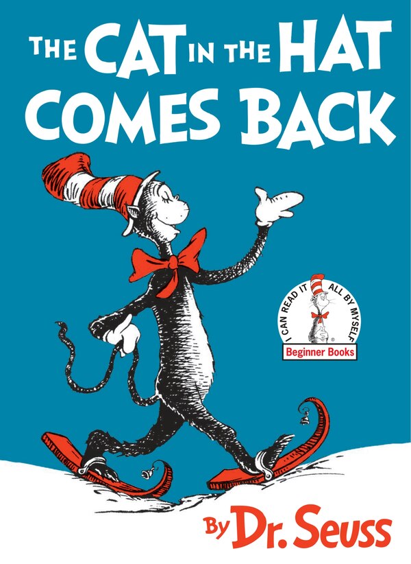 The Cat In The Hat Comes Back by Dr. Dr. Seuss, Picture Books | Indigo Chapters