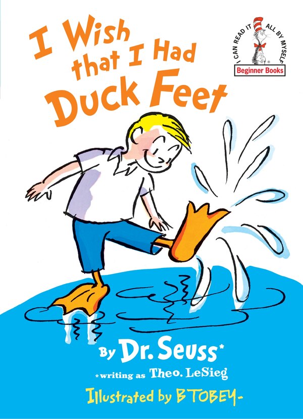 I Wish That I Had Duck Feet by Dr. Dr. Seuss, Picture Books | Indigo Chapters