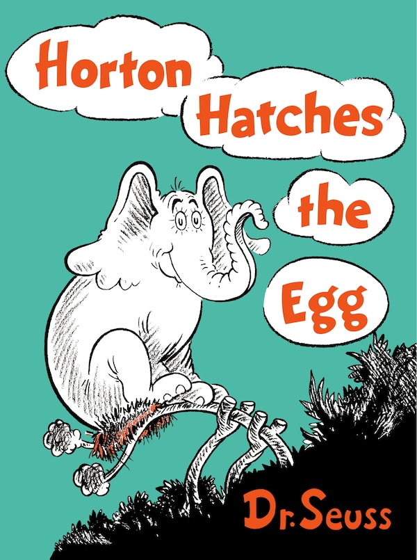 Horton Hatches The Egg by Dr. Dr. Seuss, Hardcover | Indigo Chapters