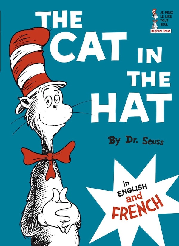 The Cat In The Hat In English And French by Dr. Dr. Seuss, Picture Books | Indigo Chapters