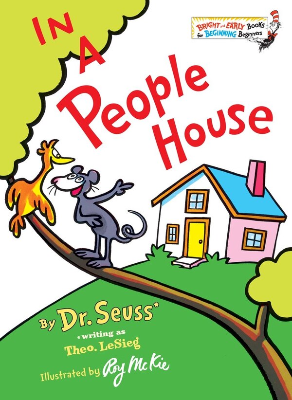 In A People House by Dr. Dr. Seuss, Picture Books | Indigo Chapters