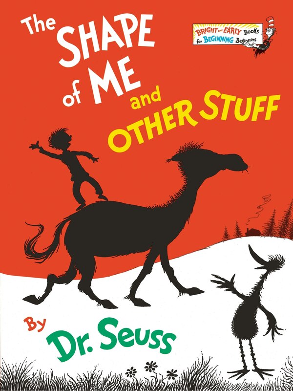 The Shape Of Me And Other Stuff by Dr. Dr. Seuss, Picture Books | Indigo Chapters