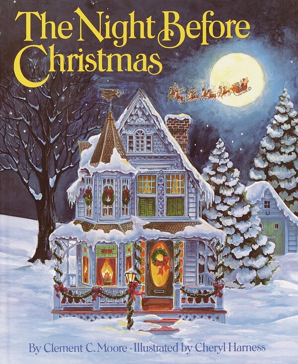 The Night Before Christmas by Clement C. Moore, Picture Books | Indigo Chapters