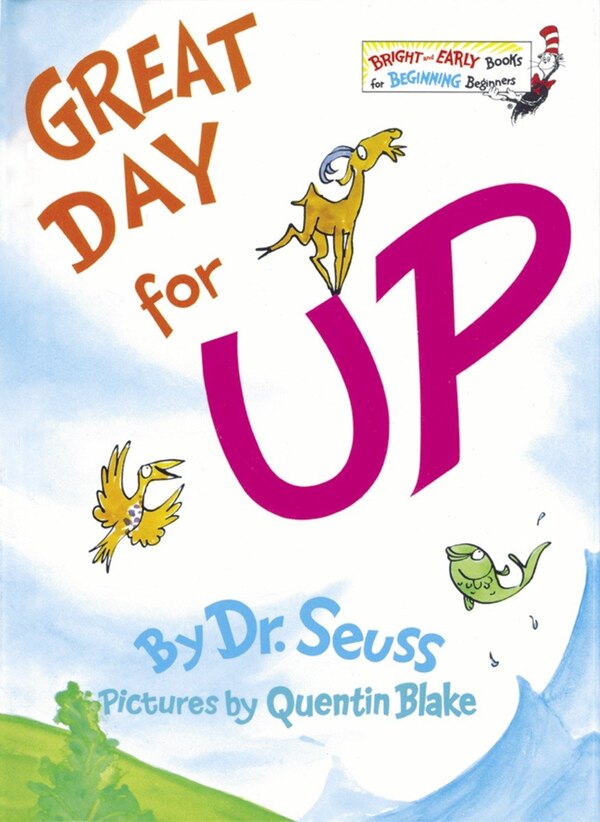 Great Day For Up by Dr. Dr. Seuss, Picture Books | Indigo Chapters