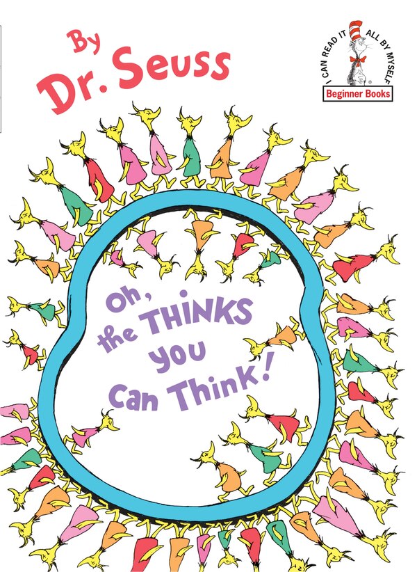 Oh The Thinks You Can Think by Dr. Dr. Seuss, Picture Books | Indigo Chapters