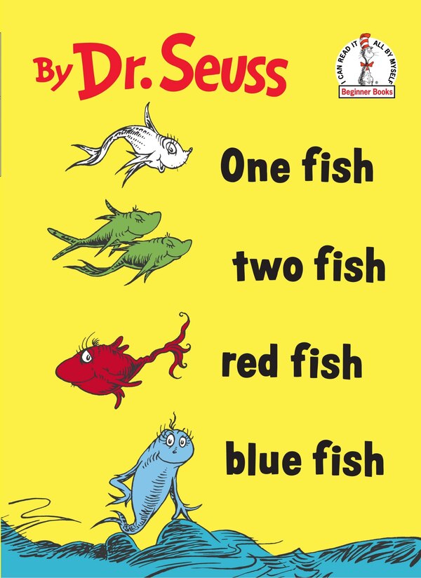 One Fish Two Fish Red Fish Blue Fish by Dr. Dr. Seuss, Reinforced Library Binding | Indigo Chapters