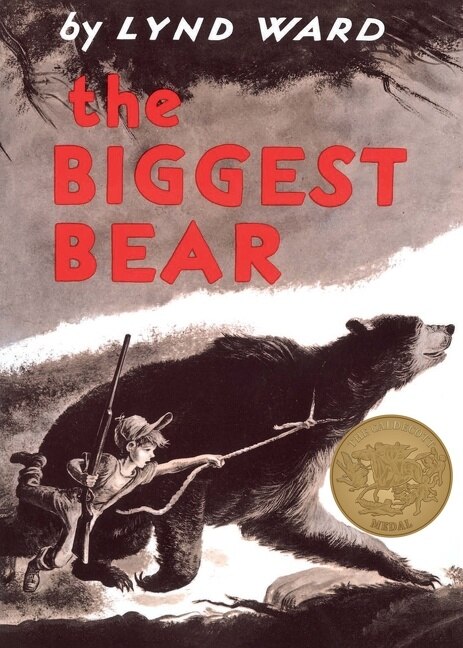 The Biggest Bear by Lynd Ward, Paperback | Indigo Chapters