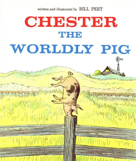 Chester the Worldly Pig, Paperback | Indigo Chapters