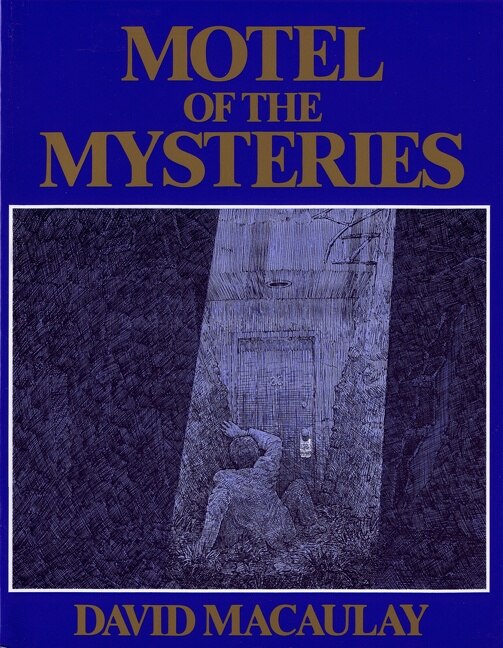 Motel of the Mysteries by David Macaulay, Paperback | Indigo Chapters