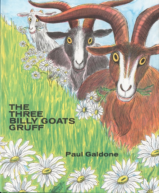 The Three Billy Goats Gruff by Paul Galdone, Hardcover | Indigo Chapters