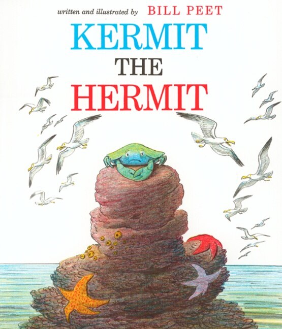 Kermit the Hermit by Bill Peet, Paperback | Indigo Chapters