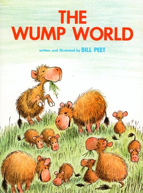 The Wump World by Bill Peet, Paperback | Indigo Chapters