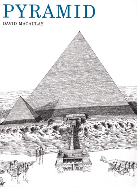 Pyramid by David Macaulay, Paperback | Indigo Chapters