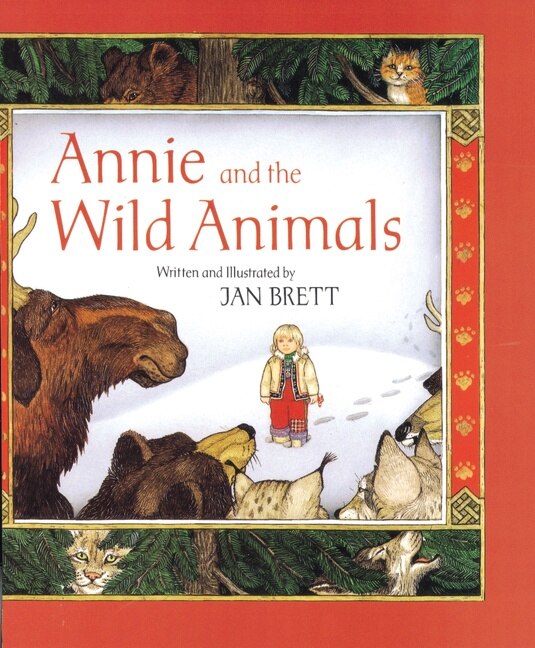 Annie and the Wild Animals by Jan Brett, Paperback | Indigo Chapters
