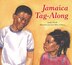 Jamaica Tag-Along by Juanita Havill, Paperback | Indigo Chapters