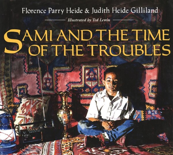 Sami and the Time of the Troubles by Judith Heide Gilliland, Paperback | Indigo Chapters