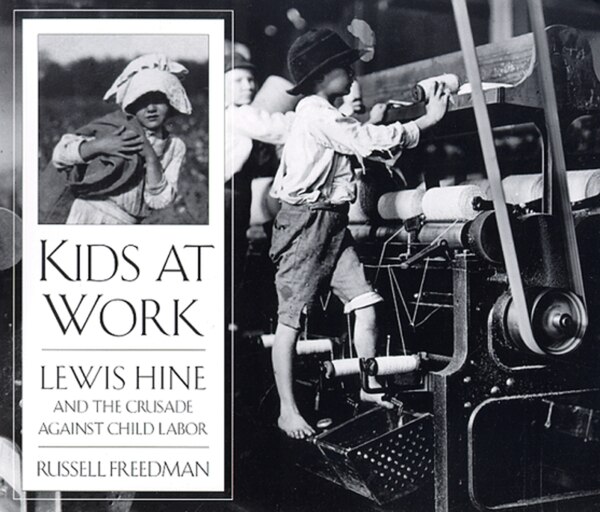 Kids At Work by Russell Freedman, Paperback | Indigo Chapters