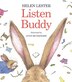 Listen Buddy by Helen Lester, Paperback | Indigo Chapters
