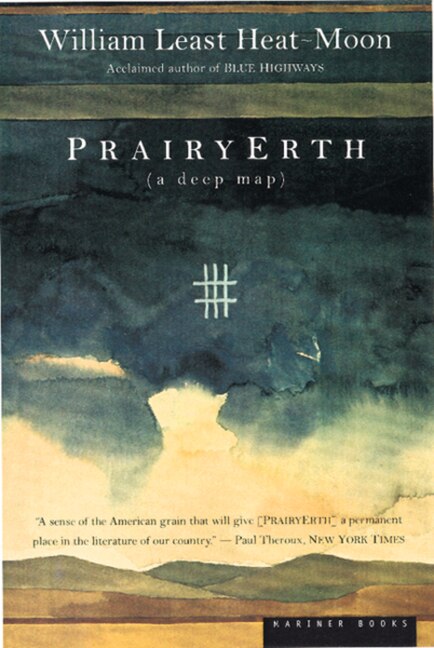 Prairyerth by William Least Heat-Moon, Paperback | Indigo Chapters