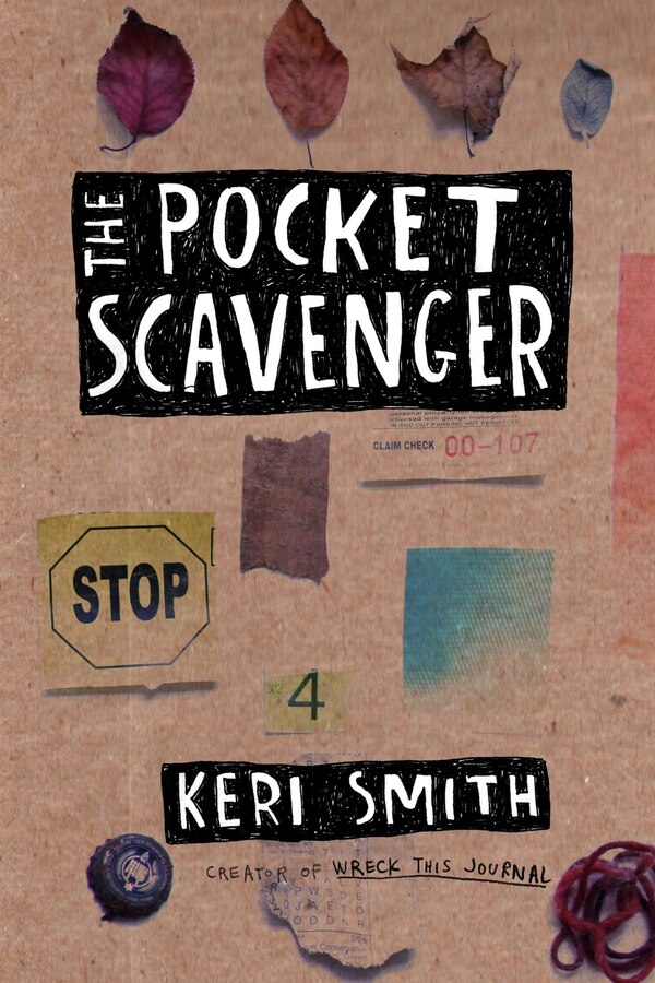 The Pocket Scavenger by Keri Smith, Paperback | Indigo Chapters