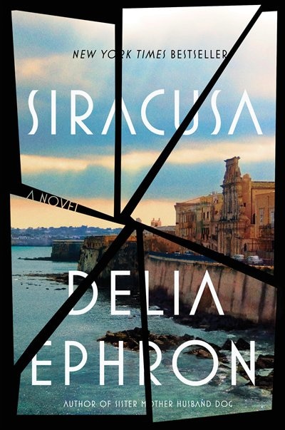 Siracusa by Delia Ephron, Hardcover | Indigo Chapters