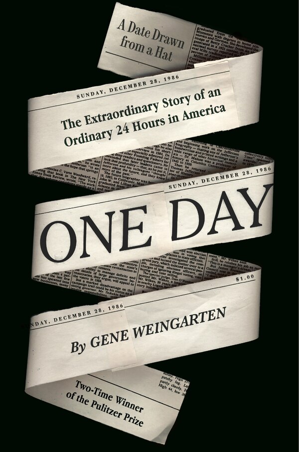 One Day by Gene Weingarten, Hardcover | Indigo Chapters