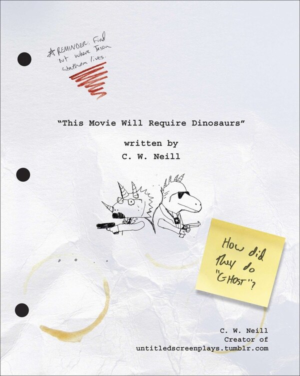 This Movie Will Require Dinosaurs by C. W. Neill, Paperback | Indigo Chapters