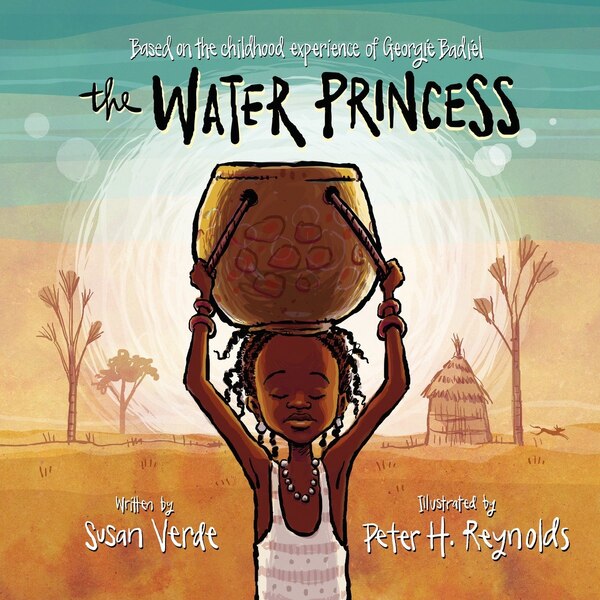 The Water Princess by Susan Verde, Hardcover | Indigo Chapters