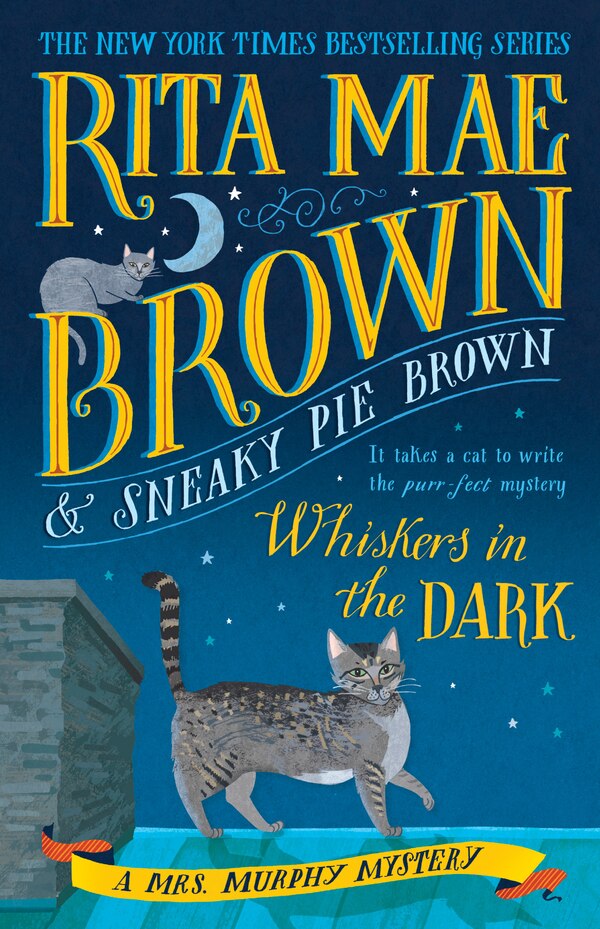 Whiskers In The Dark by Rita Mae Brown, Paperback | Indigo Chapters