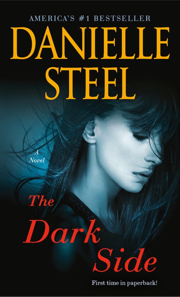 The Dark Side by DANIELLE STEEL, Mass Market Paperback | Indigo Chapters