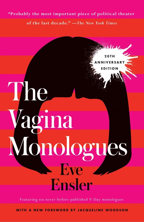 The Vagina Monologues by Eve Ensler, Paperback | Indigo Chapters