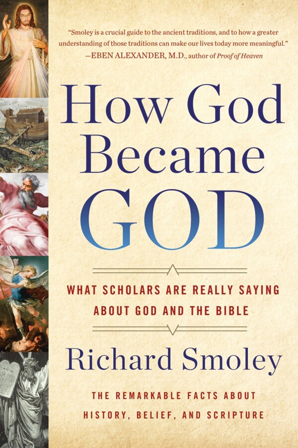 How God Became God by Richard M. Smoley, Paperback | Indigo Chapters