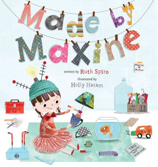 Made By Maxine by Ruth Spiro, Hardcover | Indigo Chapters