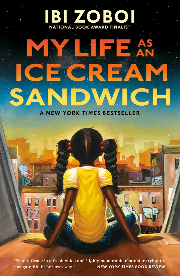 My Life As An Ice Cream Sandwich by Ibi Zoboi, Paperback | Indigo Chapters