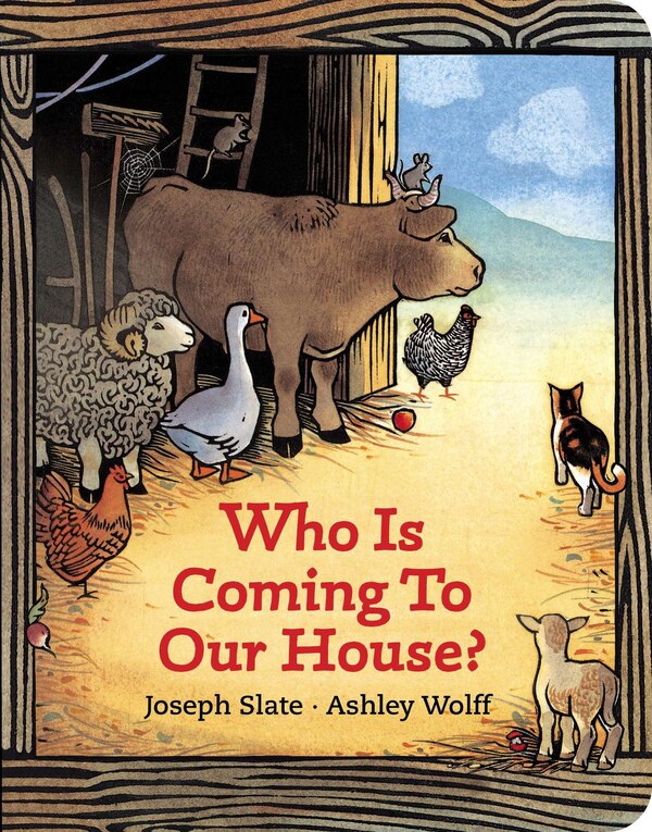 Who Is Coming To Our House? by Joseph Slate, Board Book | Indigo Chapters