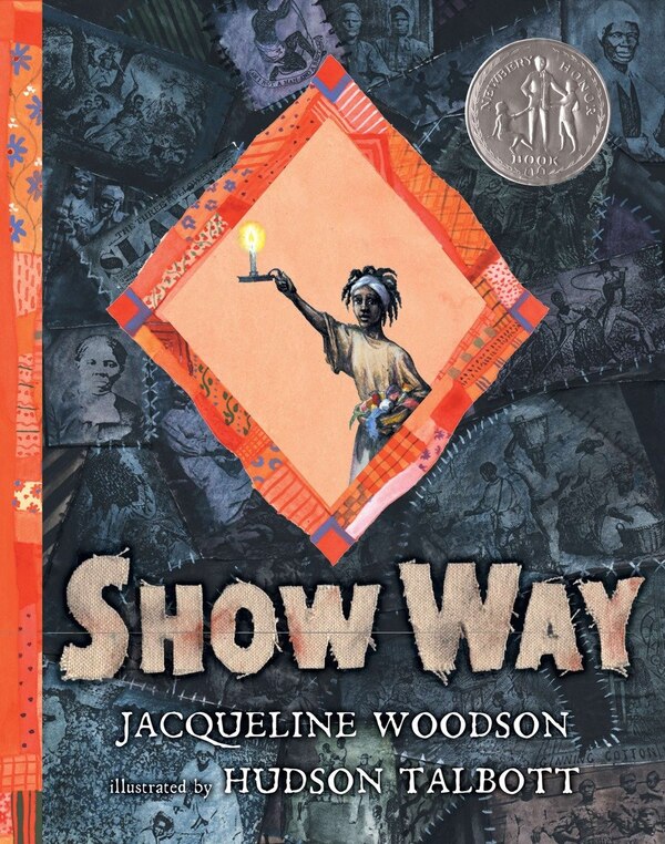 Show Way by Jacqueline Woodson, Paper over Board | Indigo Chapters