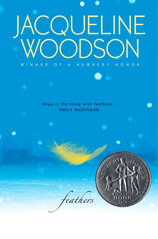 Feathers by Jacqueline Woodson, Hardcover | Indigo Chapters