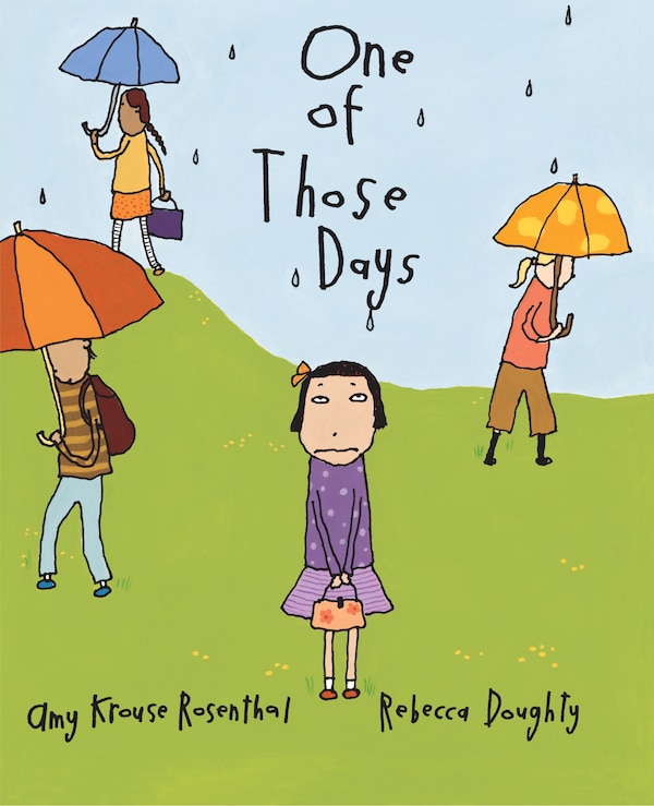 One Of Those Days by Amy Krouse Rosenthal, Hardcover | Indigo Chapters