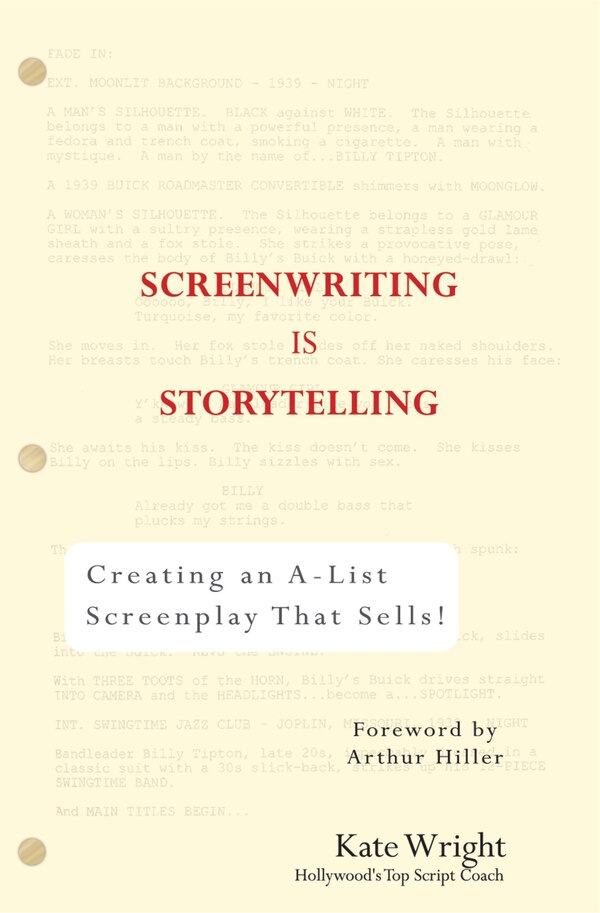 Screenwriting Is Storytelling by Kate Wright, Paperback | Indigo Chapters