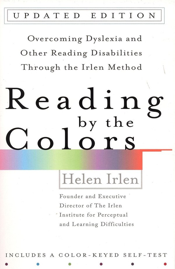 Reading By The Colors by Helen Irlen, Paperback | Indigo Chapters