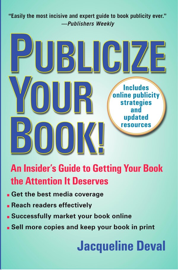 Publicize Your Book (Updated) by Jacqueline Deval, Paperback | Indigo Chapters